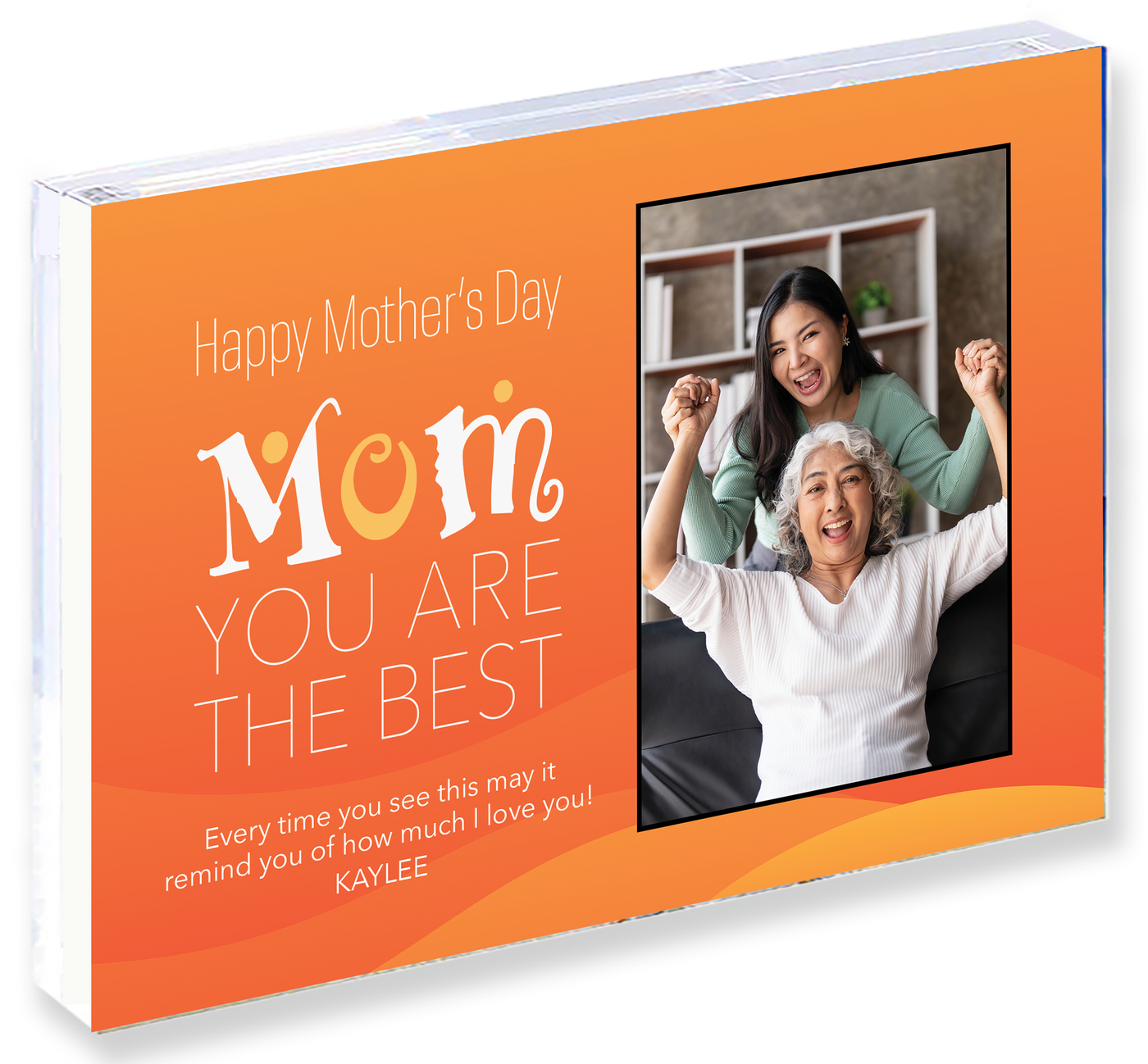 Mother's Day Birthday Personalized Acrylic Frame | You Are The Best