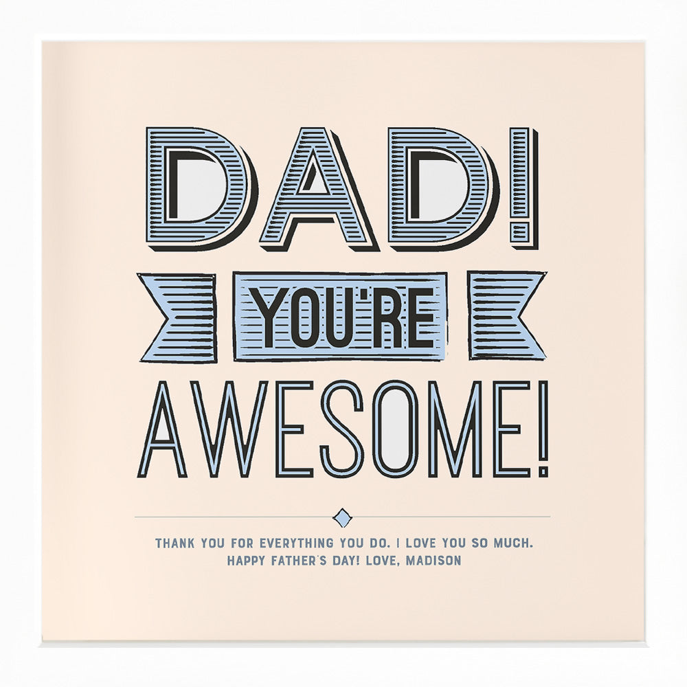 Awesome Dad | Personalized Dad Father's Day Birthday Print, Wall Decor