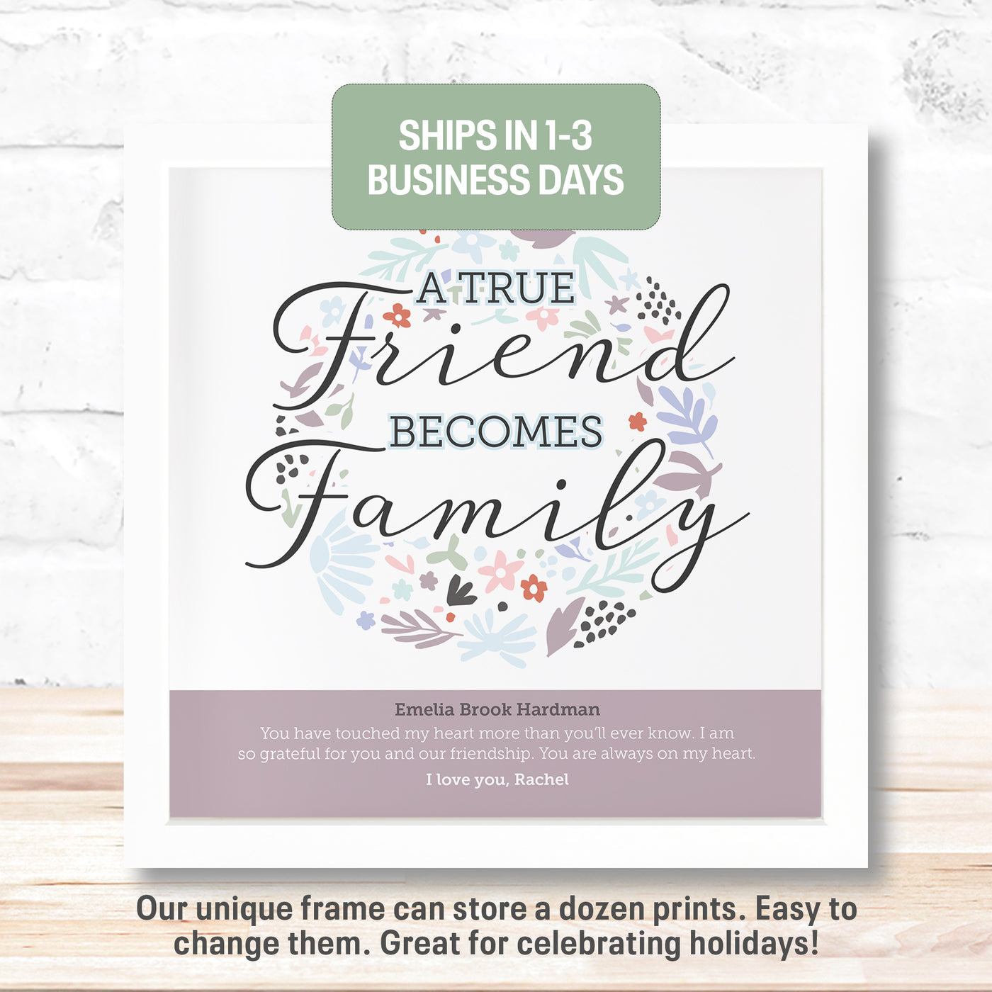 True Friend Becomes Family | Personalized Friendship Print, Wall Decor