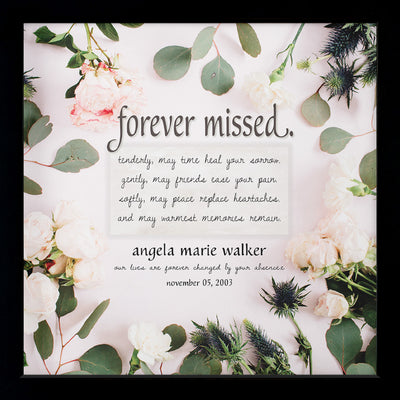 Forever Missed | Personalized Memorial, Grief, Sympathy, Bereavement, Condolence, Funeral Gift, Wall Decor