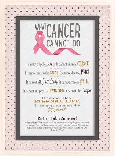 What Cancer Cannot Do | Personalized Cancer Encouragement Print, Wall Decor - Pink Ribbon