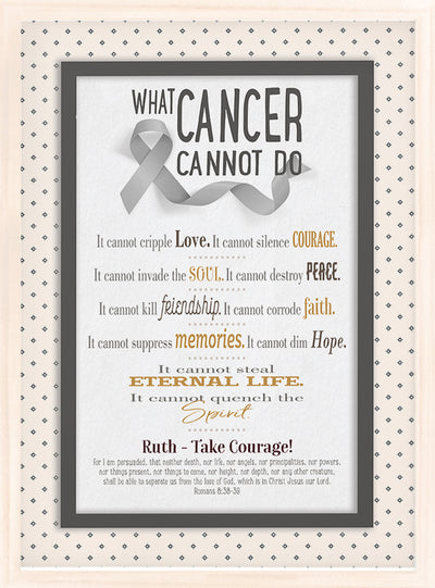 What Cancer Cannot Do | Personalized Cancer Encouragement Print, Wall Decor - Gray Ribbon