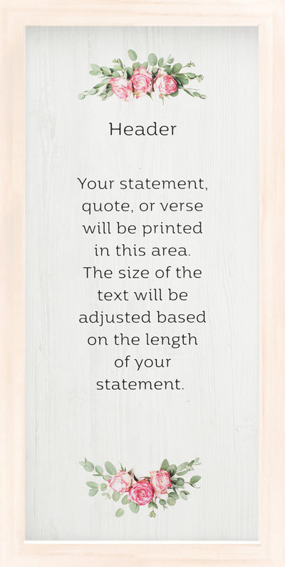 Your Text Template | Custom Quote, Poem, Verse Print, Wall Decor - Style TC Floral