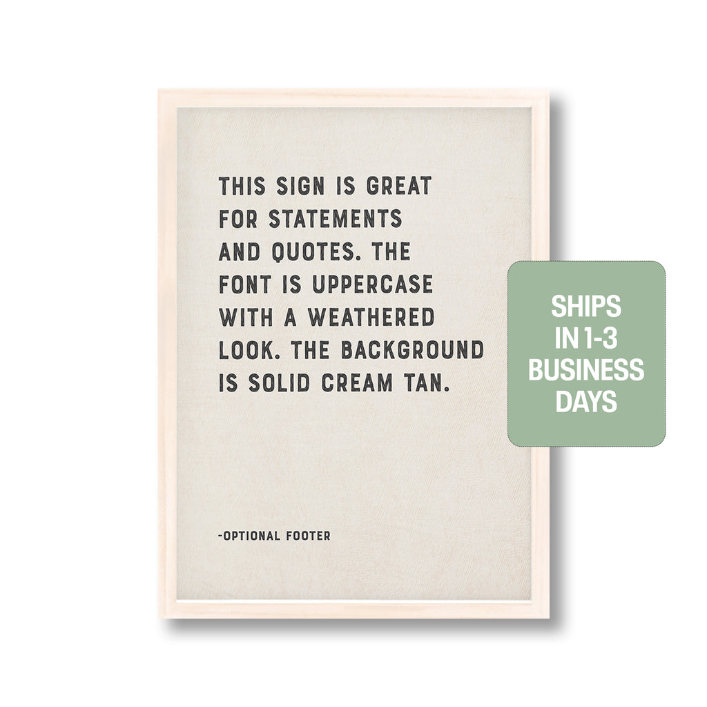 Custom Quote Print Style B | Personalized Sign or Print, Custom Poster, Any Text, Any Verse, Any Poem