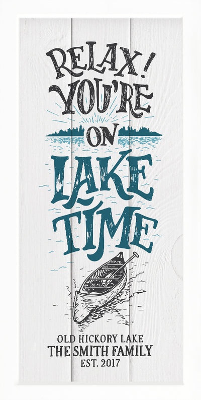 Relax on Lake Time | Personalized Lake Home Wall Print